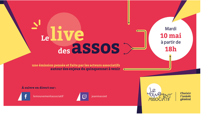 Le live des assos : rendez-vous le 10 mai